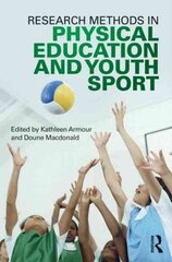 Research Methods in Physical Education and Youth Sport цена и информация | Книги по социальным наукам | kaup24.ee