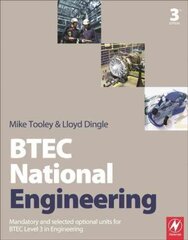 BTEC National Engineering: Mandatory and Selected Optional Units for BTEC Level 3 in Engineering 3rd edition цена и информация | Книги по социальным наукам | kaup24.ee