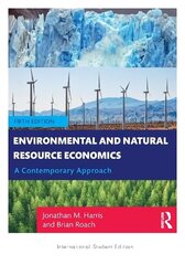 Environmental and Natural Resource Economics: A Contemporary Approach - International Student Edition 5th New edition цена и информация | Книги по экономике | kaup24.ee