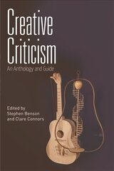 Creative Criticism: An Anthology and Guide цена и информация | Пособия по изучению иностранных языков | kaup24.ee
