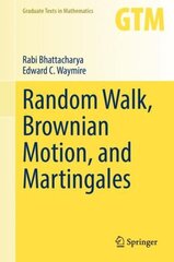 Random Walk, Brownian Motion, and Martingales 1st ed. 2021 hind ja info | Majandusalased raamatud | kaup24.ee