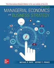 Managerial Economics & Business Strategy ISE 10th edition цена и информация | Книги по экономике | kaup24.ee