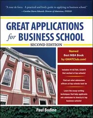 Great Applications for Business School, Second Edition hind ja info | Eneseabiraamatud | kaup24.ee