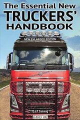 The essential new truckers' handbook, 2nd edition hind ja info | Ühiskonnateemalised raamatud | kaup24.ee