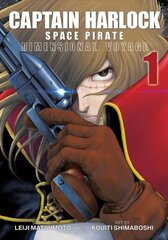 Captain Harlock: Dimensional Voyage Vol. 1, Vol. 1 цена и информация | Фантастика, фэнтези | kaup24.ee