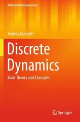 Discrete Dynamics: Basic Theory and Examples 1st ed. 2022 цена и информация | Книги по социальным наукам | kaup24.ee
