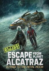 Voyage to the Metal Moon - Express Edition hind ja info | Noortekirjandus | kaup24.ee