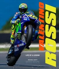 Valentino Rossi, Revised and Updated: Life of a Legend Second Edition, Revised Edition hind ja info | Tervislik eluviis ja toitumine | kaup24.ee