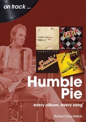 Humble Pie On Track: Every Album, Every Song цена и информация | Книги об искусстве | kaup24.ee