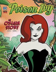 Poison Ivy: An Origin Story цена и информация | Книги для подростков и молодежи | kaup24.ee