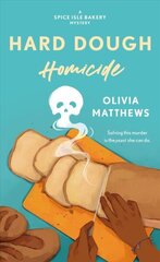 Hard Dough Homicide: A Spice Isle Bakery Mystery hind ja info | Fantaasia, müstika | kaup24.ee