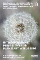 Interdisciplinary Perspectives on Planetary Well-Being цена и информация | Энциклопедии, справочники | kaup24.ee