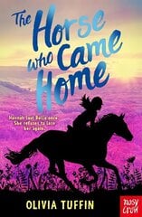 The Horse Who Came Home hind ja info | Noortekirjandus | kaup24.ee