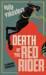 Death of the Red Rider: A Leningrad Confidential цена и информация | Фантастика, фэнтези | kaup24.ee