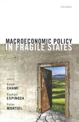 Macroeconomic Policy in Fragile States цена и информация | Книги по экономике | kaup24.ee