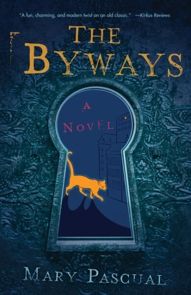 The Byways: A Novel цена и информация | Noortekirjandus | kaup24.ee