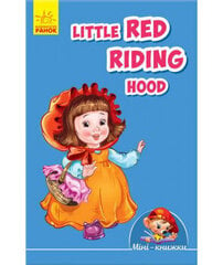 Little Red Riding Hood New edition цена и информация | Развивающие книги | kaup24.ee