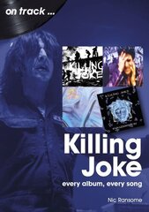 Killing Joke On Track: Every Album, Every Song цена и информация | Книги об искусстве | kaup24.ee