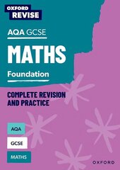 Oxford Revise: AQA GCSE Mathematics: Foundation 1 hind ja info | Noortekirjandus | kaup24.ee