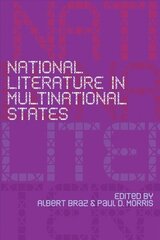 National Literature in Multinational States hind ja info | Ajalooraamatud | kaup24.ee