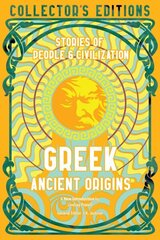 Greek Ancient Origins: Stories Of People & Civilization цена и информация | Исторические книги | kaup24.ee