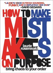 How to Make Mistakes On Purpose: Bring Chaos to Your Order цена и информация | Самоучители | kaup24.ee