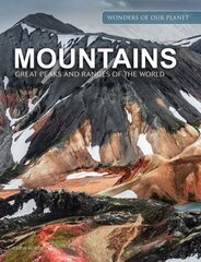 Mountains: Great Peaks and Ranges of the World цена и информация | Книги по фотографии | kaup24.ee