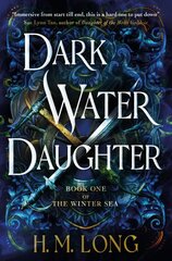 Winter Sea - Dark Water Daughter: Dark Water Daughter цена и информация | Фантастика, фэнтези | kaup24.ee