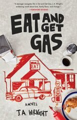 Eat and Get Gas: A Novel hind ja info | Fantaasia, müstika | kaup24.ee