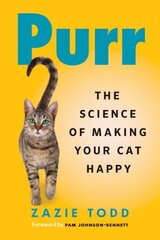 Purr: The Science of Making Your Cat Happy цена и информация | Книги о питании и здоровом образе жизни | kaup24.ee