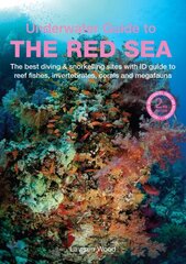 Underwater Guide to the Red Sea, 2nd edition цена и информация | Путеводители, путешествия | kaup24.ee