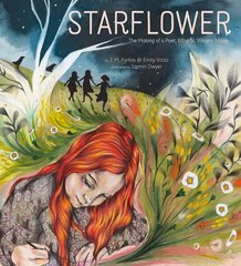 Starflower: The Making of a Poet, Edna St. Vincent Millay цена и информация | Книги для подростков и молодежи | kaup24.ee