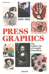 History of Press Graphics. 1819-1921 hind ja info | Kunstiraamatud | kaup24.ee