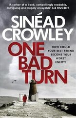 One Bad Turn: DS Claire Boyle 3: a gripping thriller with a jaw-dropping twist цена и информация | Фантастика, фэнтези | kaup24.ee