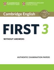 Cambridge English First 3 Student's Book without Answers, Cambridge English First 3 Student's Book without Answers цена и информация | Пособия по изучению иностранных языков | kaup24.ee