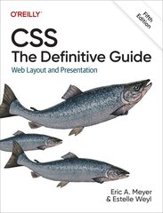 CSS: The Definitive Guide: Web Layout and Presentation 5th Revised edition цена и информация | Книги по экономике | kaup24.ee