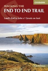 Walking the End to End Trail: Land's End to John o' Groats on foot 3rd Revised edition цена и информация | Книги о питании и здоровом образе жизни | kaup24.ee