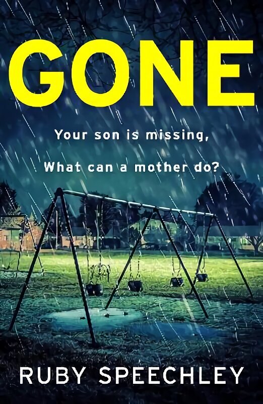 Gone: A BRAND NEW totally unputdownable, gripping psychological thriller from Ruby Speechley for 2023 цена и информация | Fantaasia, müstika | kaup24.ee