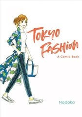 Tokyo Fashion: A Comic Book hind ja info | Eneseabiraamatud | kaup24.ee