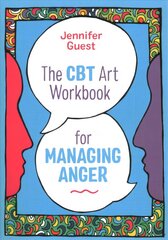 CBT Art Workbook for Managing Anger цена и информация | Самоучители | kaup24.ee