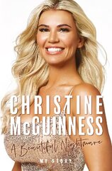 Christine McGuinness: A Beautiful Nightmare hind ja info | Eneseabiraamatud | kaup24.ee