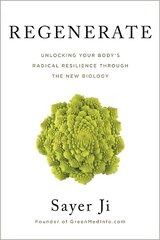 Regenerate: Unlocking Your Body's Radical Resilience through the New Biology цена и информация | Самоучители | kaup24.ee