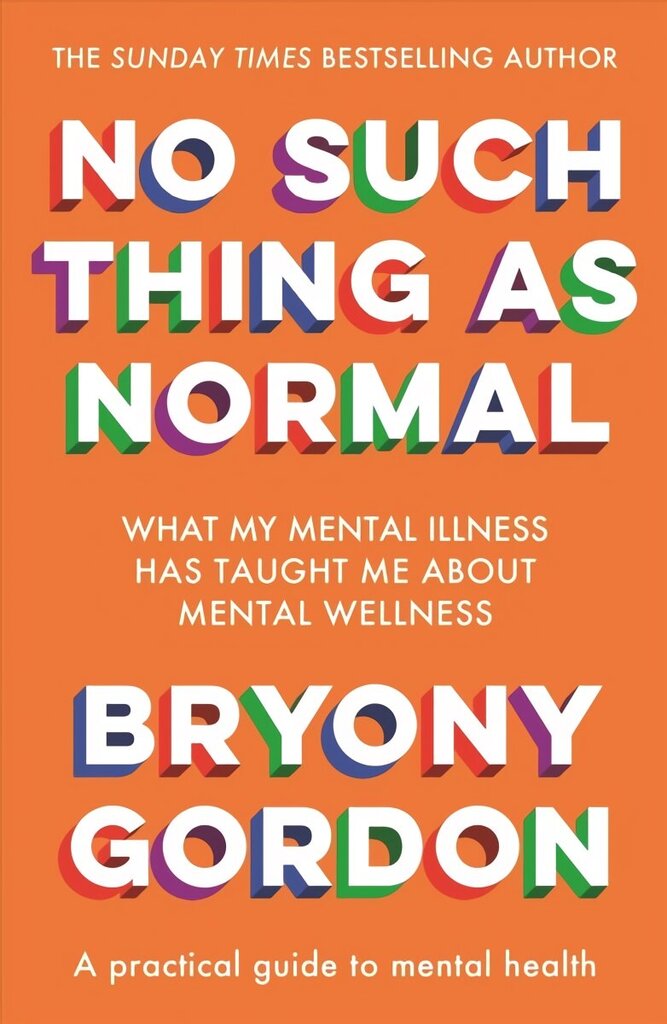 No Such Thing as Normal: From the author of Glorious Rock Bottom цена и информация | Eneseabiraamatud | kaup24.ee