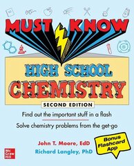 Must Know High School Chemistry, Second Edition 2nd edition hind ja info | Noortekirjandus | kaup24.ee