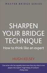 Sharpen Your Bridge Technique Digital original цена и информация | Книги о питании и здоровом образе жизни | kaup24.ee