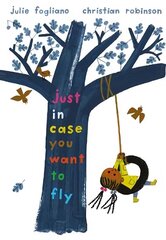Just in Case You Want to Fly цена и информация | Книги для малышей | kaup24.ee