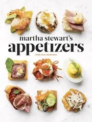 Martha Stewart's Appetizers: 200 Recipes for Dips, Spreads, Snacks, Small Plates, and Other Delicious Hors d' Oeuvres, Plus 30 Cocktails: A Cookbook цена и информация | Книги рецептов | kaup24.ee