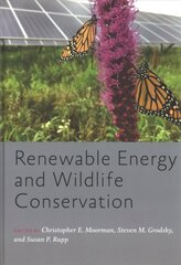 Renewable Energy and Wildlife Conservation цена и информация | Книги по экономике | kaup24.ee