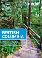 Moon British Columbia (Eleventh Edition): Including the Alaska Highway hind ja info | Reisiraamatud, reisijuhid | kaup24.ee