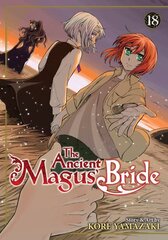 Ancient Magus' Bride Vol. 18 hind ja info | Fantaasia, müstika | kaup24.ee